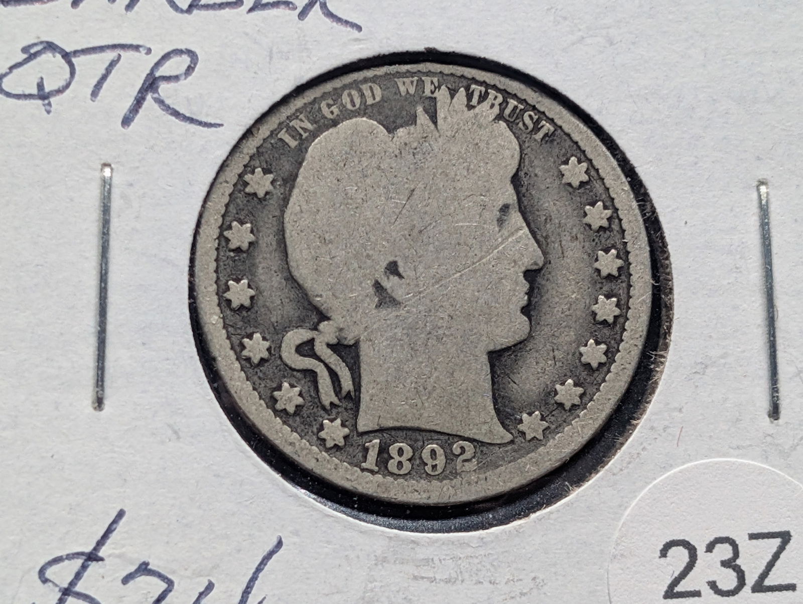 1892 Barber Quarter, 1st year (1 of 3)