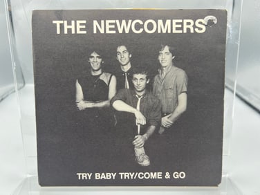 1983 The Newcomers Come And Go/Try Baby Try 45 RPM Record W/ Picture Sleeve - 101
