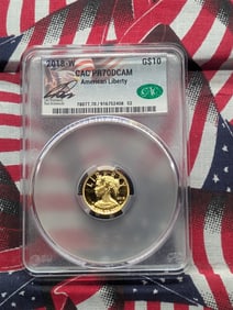 2018-W PROOF 1/10th Oz. .9999 FINE GOLD American Liberty Coin - CAC Cert. PR70 DCAM w/ CAC President