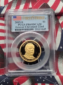 2012-S PROOF Grover Cleveland Presidential Dollar - PCGS PR69 DCAM *First Strike*.