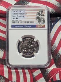 2023-S Eleanor Roosevelt Quarter - NGC MS67 *Early Release*.