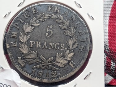 1812 France Five Francs, 90% Silver, 25 Grams.
