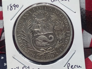 1890 Peru Un Sol, 90% Silver, 25 Grams.