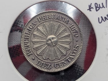 1879 Peru Ten Centavos, BU/Uncirculated.