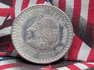 1948 Mexico 5 Pesos, 90% Silver, 30 Grams.