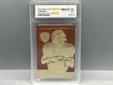 2006 Merrick Mint Feel The Game Tom Brady Gold Foil Card - Slabbed By WCG Grading