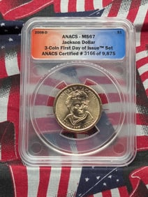 2008-D Andrew Jackson Presidential Dollar - ANACS Cert. MS67 *First Day of Issue*