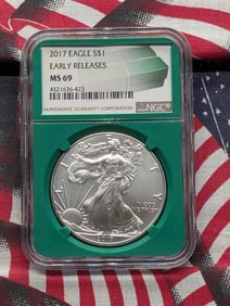 2017 American SILVER Eagle - NGC MS69 *Early Release*