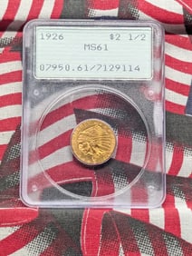 1926 Indian Head $2.50 90% GOLD Quarter Eagle - PCGS MS61 Low Mintage of 446,000