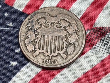 1871 Two Cent Piece  *Better Date*