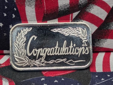 1 Oz. .999 FINE SILVER Congratulations Designed Art Bar