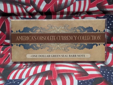 America's Obsolete Currency Collection - $1.00 Green Seal Barr Note in Display Book w/ COA