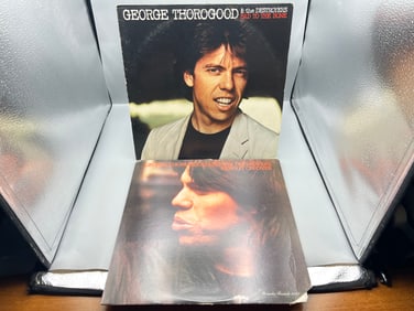 George Thorogood & The Destroyers (2 LP Lot): Bad To The Bone (1982); and Move It On Over (1978),