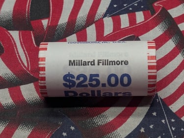 2012 Unopened $25 Roll Of Millard Fillmore Presidential Dollars