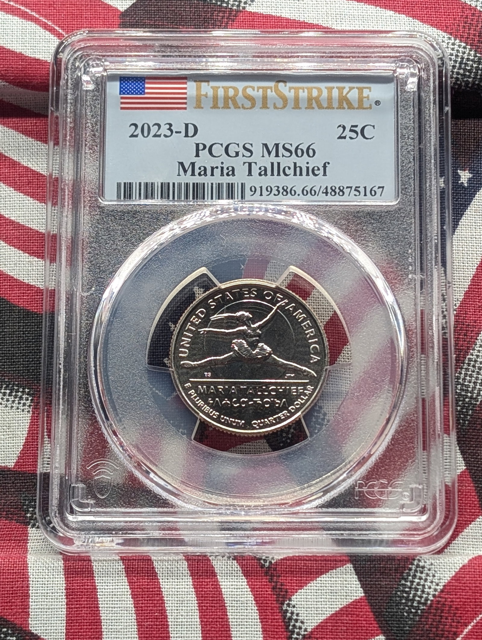 2023-D Maria Tallchief Quarter - PCGS MS66 *First Strike*: 2023-D Maria Tallchief Quarter - PCGS MS66 *First Strike*
