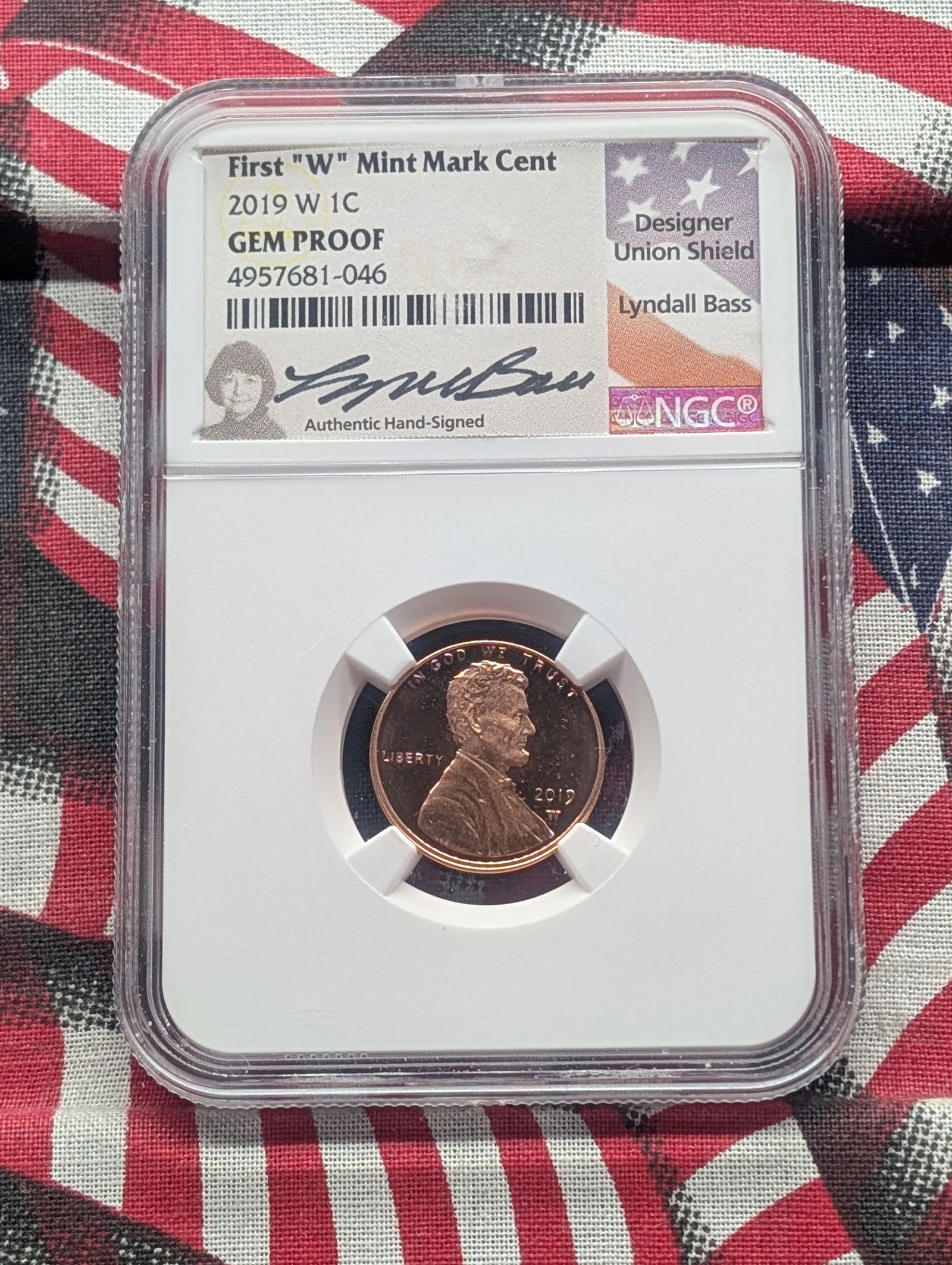 2019-W Lincoln Shield Cent - NGC GEM PROOF w/ Designer Lyndall Bass Signature *First "W" Mint Mark (1 of 4)