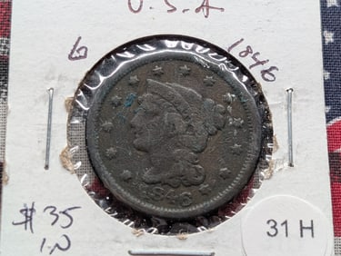 1846 Braided Hair Large Cent - 179 Years Old! - Lower Mintage!