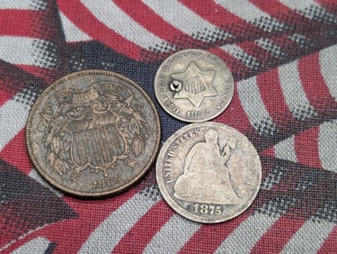Three  Vintage U.S. Coins - 1965 U.S. Two Cent Coin Visible "WE", 1875 Seated Liberty Dime & 1852