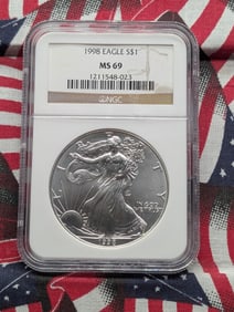 1998 American Silver Eagle One Dollar, NGC MS 69,  .999 Fine Silver One Troy Ounce.