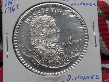 1967 First Mississippi Governor David Holmes Statehood Medallion