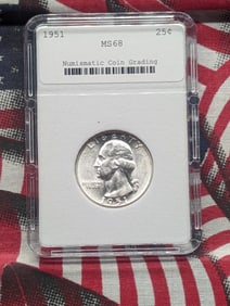 1951 Washington Silver Quarter - NCG Cert. MS68 "NOT NGC"