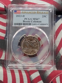 2023-D Bessie Coleman Quarter - PCGS MS67 - Advanced Release