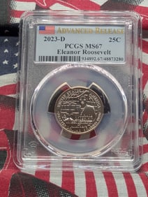 2023-D Eleanor Roosevelt Quarter - PCGS MS67 - Advanced Release