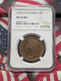 1825-A French Colonies (French West Indies) 10 Centimes - NGC MS64 BN