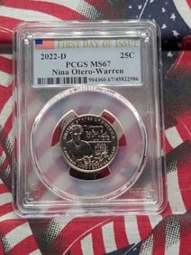 2022-D Nina Otero-Warren Quarter - PCGS MS67 - First Day of Issue
