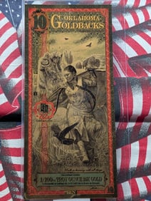 1/100th Troy Oz. 24k GOLD 2025 Oklahoma $10.00 Goldback