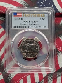 2023-D Bessie Coleman Quarter - PCGS MS66 - First Strike