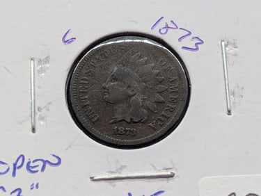 1873 Indian Head Cent - Open "3"