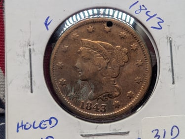 1843 Braided Hair Large Cent - 182 Years Old! - Lower Mintage! - Nice Details but Holed
