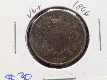 1866 Two Cent Piece - Lower Mintage!