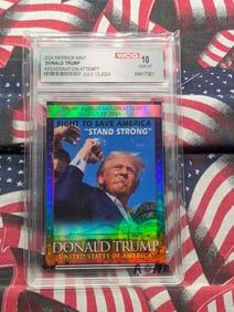 2024 Donald Trump Assassination Attempt Hologram Card Graded Gem Mint 10 By WCG