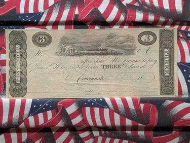 $3 Note from the Early 1800s Promising to Pay James Monroe or the Bearer $3. Cincinnati Post Note. A