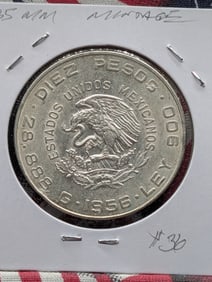 1956-MO Mexican 10 Peso Coin - 90% Silver, 28.88 Gr.