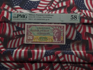 591 Series 5 Cents Military Payment Certificate - PMG Cert. CHOICE ABOUT UNC 58 EPQ - First Printing
