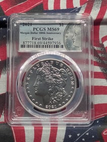 2021 Morgan Silver Dollar - PCGS MS69 - First Strike - 100th Anniv.