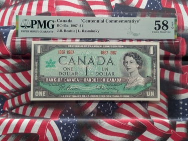 1967 Canada $1.00 Currency Note - PMG Cert. CHOICE ABOUT UNC 58 EPQ "Centennial Commemorative"