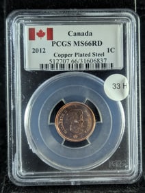 2012 Canada Copper Plated Steel One Cent. PCGS MS66RD.