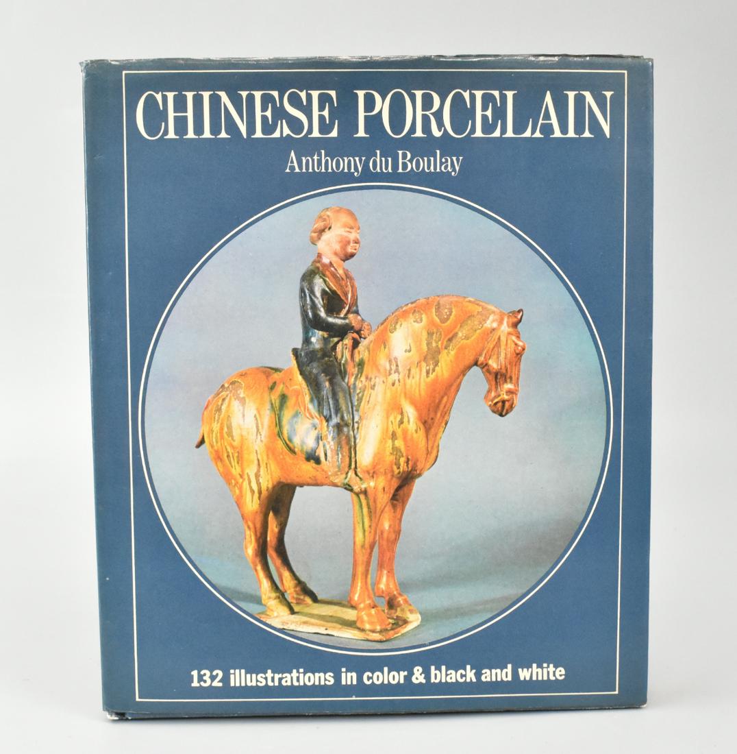 Chinese Porcelain Book by Anthony Du Boulay: A Chinese porcelain book by Anthone Du Boulay. This hardcover book has 132 illustrations in color and black and white. The book is divided into sections of Chinese history: Early Wards, Ming Dynasty, 