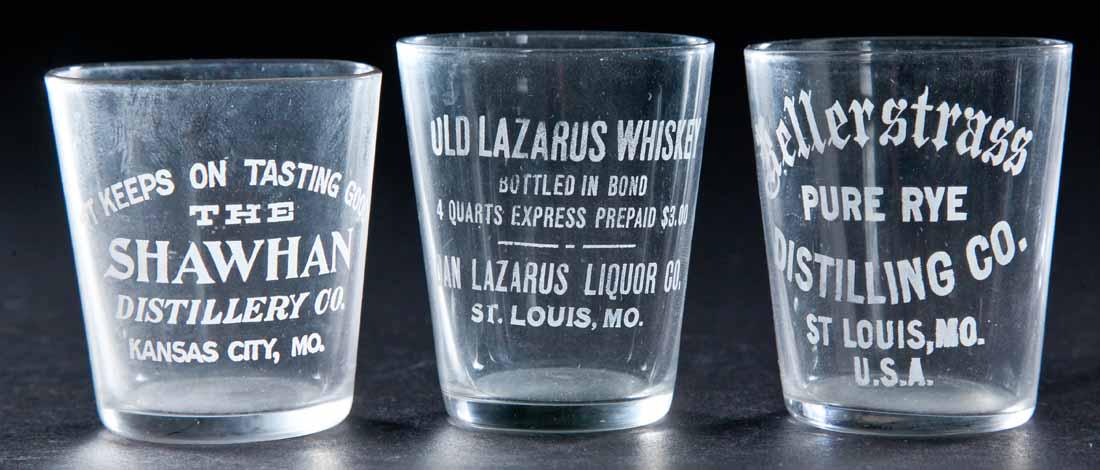 3 PRE-PROHIBITION MISSOURI SHOT GLASSES: Shawhan Distillery, Kansas City; Old Lazarus Whiskey, St. Louis; and Kellerstrass, St. Louis. 2.25" high.