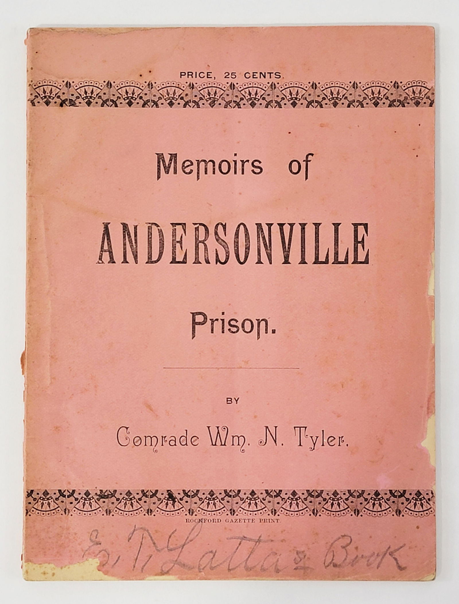 RARE FIRST PRINTING OF TYLER'S MEMOIRS OF ANDERSONVILLE (1 of 2)