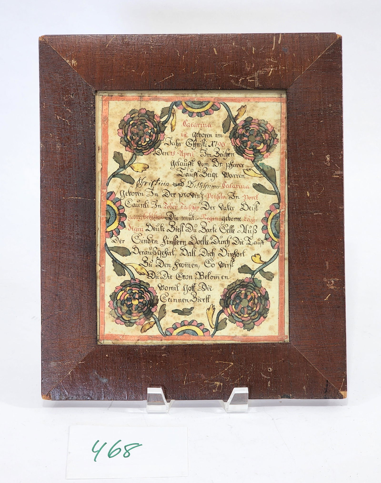 YORK COUNTY, PENNSYLVANIA FRAKTUR: Text surrounded by vining flowers. â€œCatarina” is named as the child, born on April 15, 1790 to Georg Belzhuber and Regina Laydigin. In a 19th century frame, 12.75” high, 10.5”