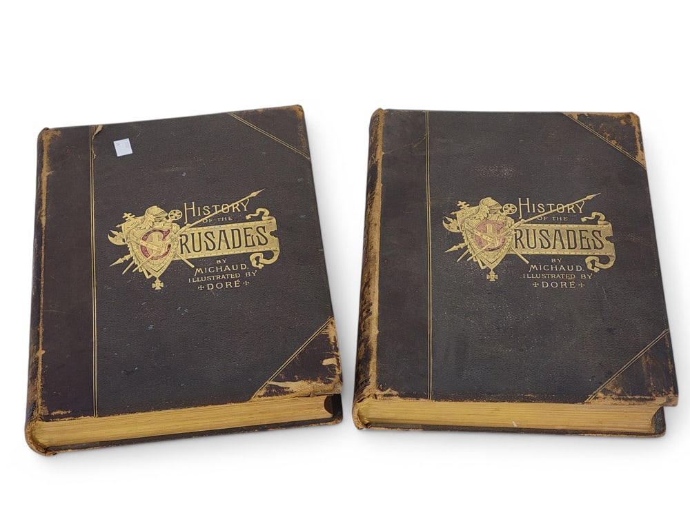 LAST CRUSADES ILLUSTRATED BY GUSTAVE DORE': Michaud, History of the Crusades, Philadelphia: George Barrie. Folio, with half leather and gilt-stamped boards. Includes over "ONE HUNDRED GRAND COMPOSITIONS" by Gustave Dore', engraved by a variety