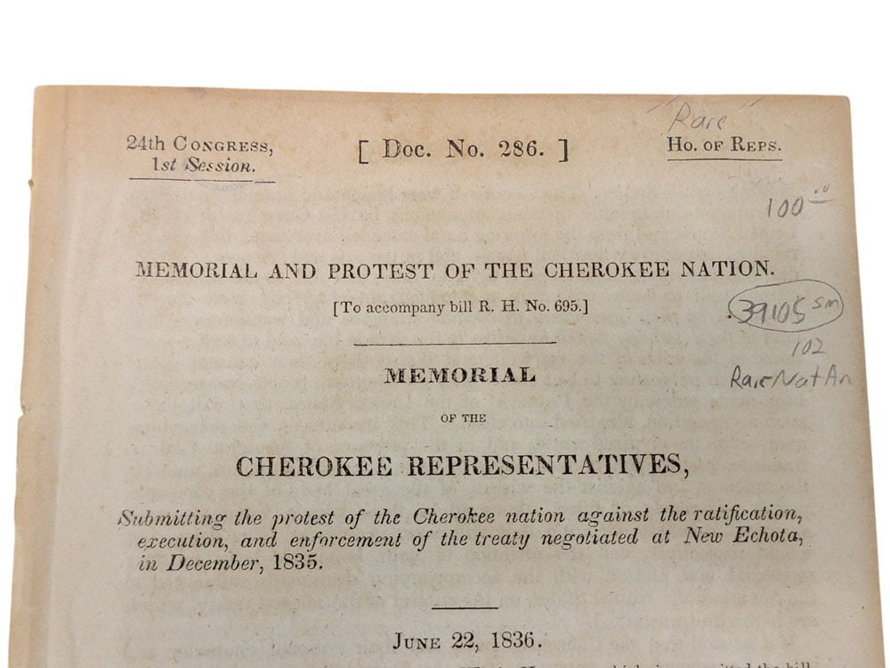 MEMORIAL OF THE CHEROKEE REPRESENTATIVES: Memorial and Protest of the Cherokee Nation, to accompany House Bill 695, 24th Congress. 8vo. Washington DC: 1836. Provenance: a Midwestern collector Affordable, in-house shipping is available for thi