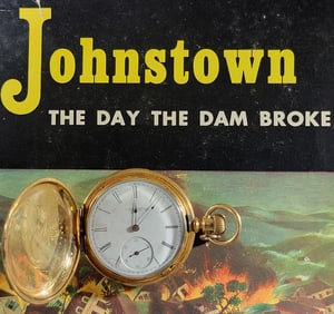 GOLD POCKETWATCH SAVED FROM THE JOHNSTOWN FLOOD