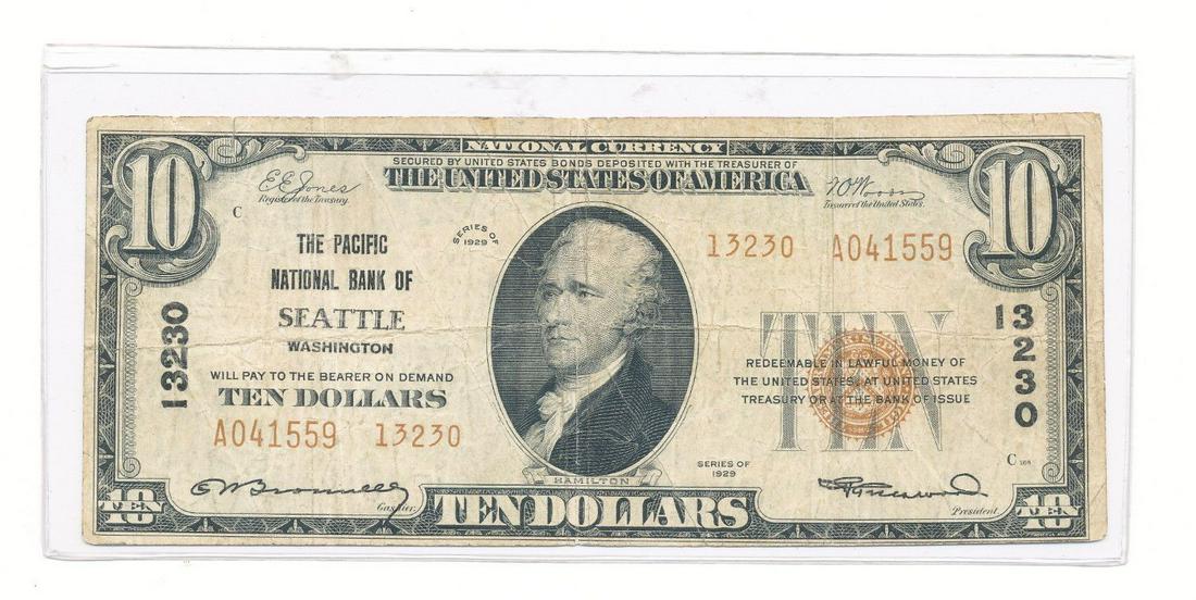 1929 NAT'L $10: THE PACIFIC NAT'L BANK OF WA.: 1929 NATIONAL $10: THE PACIFIC NATIONAL BANK OF SEATTLE, WASHINGTONCHARTER 13230 WINNER SHALL RECEIVE THE EXACT ITEM SHOWN HERE.