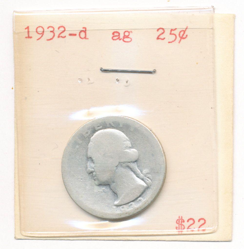 KEY DATE 1932-D WASHINGTON SILVER QUARTER AG (1 of 2)